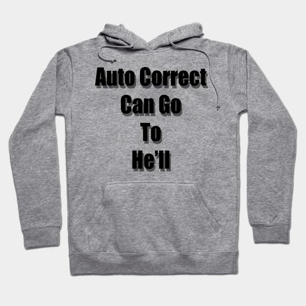 Auto Correct Hoodie by Xinoni